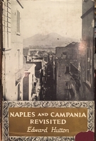 Naples and Campania revisited