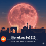 Contest #BeneLunaSe2025 Locandina del contest Benelunase2025